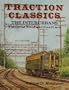 Traction Classics: The Interurbans : Extra Fast and Extra Fare