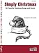 Simply Christmas: 30 Favorite Christmas Songs and Carols (Simply Series) by Coates, Dan