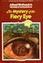The Mystery of the Fiery Eye (The Three Investigators)