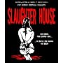 "Slaughter House" Unrated Director's Cut!
