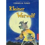 Kleiner Werwolfvon "Cornelia Funke"