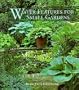 Water Features for Small Gardens