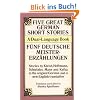 Five Great German Short Stories: A Dual-Language Book (Dual-Language Books)