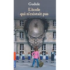 L'�cole qui n'existait pas