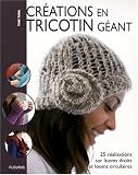 Revue Fleurus  / Créations en tricotin géant