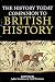 Cheapest Price for "History Today" Companion to British History by 