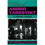 the films of andrei tarkovsky a visual fugue