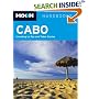 Moon Cabo: Including La Paz and Todos Santos (Moon Handbooks)