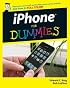 iPhone For Dummies (For Dummies (Computer/Tech))