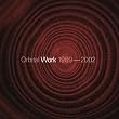 Work 1989 - 2002