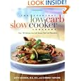 Save on The Everyday Low-Carb Slow Cooker Cookbook: Over 120 Delicious Low-Carb Recipes That Cook Themselves