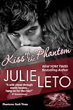 Kiss of the Phantom: Sexy Paranormal (Book 3, Phantom Series)