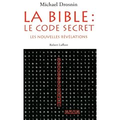 Bible : le code secret - Tome 3 - Les nouvelles r�v�lations
