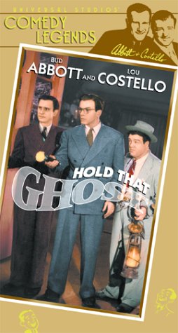 Abbott & Costello: Hold That Ghost by Abbott & Costello