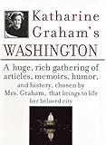 Katharine Graham's Washington (Vintage)