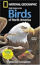 National Geographic Field Guide To The Birds Of North America, 4th Edition
