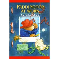 Paddington at Work (Paddington Bear Adventures)