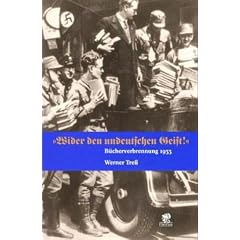 Wider den undeutschen Geist. B�cherverbrennung 1933