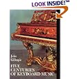 Five Centuries of Keyboard Music by John Gillespie