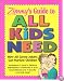 Zimmy's Guide to All Kids Need: How All Caring Adults Can Nurture Children