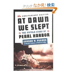 At Dawn We Slept: The Untold Story of Pearl Harbor; Revised Edition