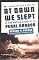 At Dawn We Slept: The Untold Story of Pearl Harbor