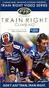 CTS Train Right Climbing [VHS]