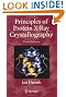 Principles of Protein X-Ray Crystallography (Springer Advanced Texts in Chemistry)