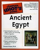The Complete Idiots Guide(R) to Ancient Egypt