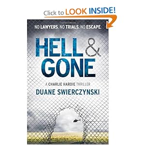 Hell and Gone  - Duane Swierczynski