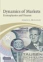 Dynamics of Markets: Econophysics and Finance