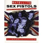 Satellite: Sex Pistols (Memorabilia: Locations: Photography: Fashion) book cover