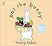 Yummy Colors (Pat the Bunny)