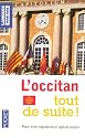 L'Occitan Tout de Suite