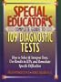 Special Educator's Complete Guide to 109 Diagnostic Tests