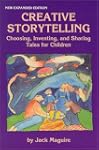 Creative Storytelling: Choosing, Inve...