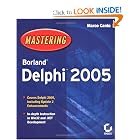 Mastering Borland Delphi 2005 by Marco Cantu