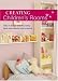Creating Children's Rooms