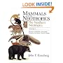 Mammals of the Neotropics, Volume 1: The Northern Neotropics: Panama, Colombia, Venezuela, Guyana, Suriname, French Guiana (Eisenberg, John F//Mammals of the Neotropics)