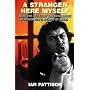 A Stranger Here Myself: Being the Life Story and Revelations of Mister Rab C.Nesbitt of Govan