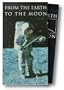 From the Earth to the Moon [VHS]