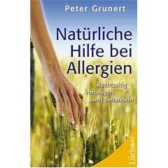 Nat�rliche Hilfe bei Allergien: Rechtzeitig vorbeugen, sanft behandeln