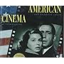 American Cinema: One Hundred Years of Filmmaking