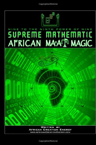 Read Supreme Mathematic African Ma At Magic By African Creation
