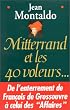Mitterrand et les quarante voleurs...