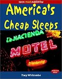 America's Cheap Sleeps (Open Per Night)
