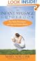 An Infant Massage Guidebook: For Well, Premature, and Special Needs Babies