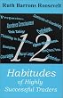 12 Habitudes of Highly Successful Traders