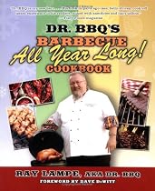 Dr. BBQ's "Barbecue All Year Long!" Cookbook