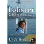 The Lobster Chronicles: Life on a Very Small Island